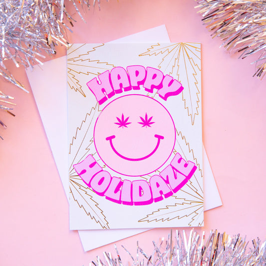 Happy Holidaze Weed Card