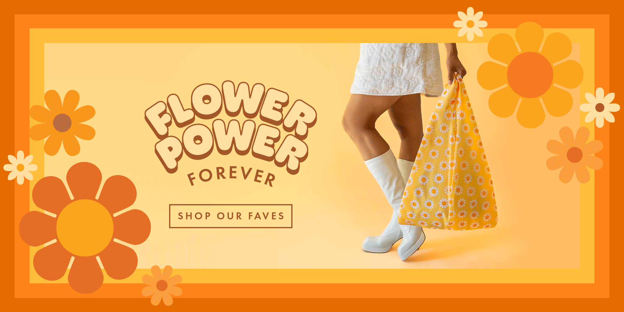 Flower Power Forever. Shop our favs