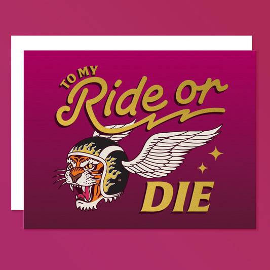 Ride or Die Card | Gold Foil