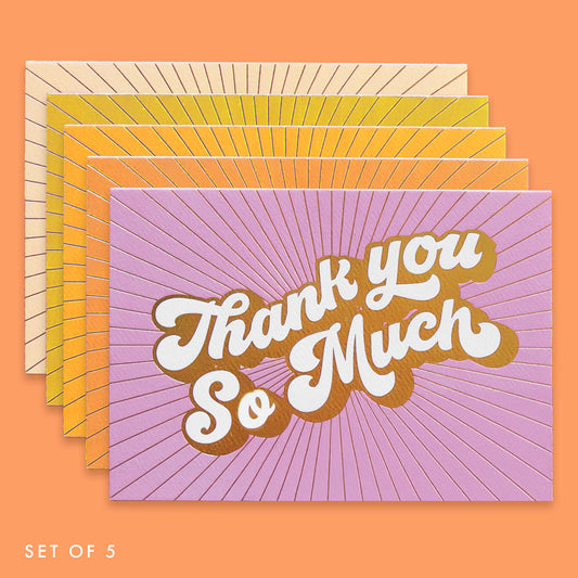On a green background is a pack of 5 thank you cards in a variety of colors that all read, "Thank You So Much" in white letters and gold foiled outlined.