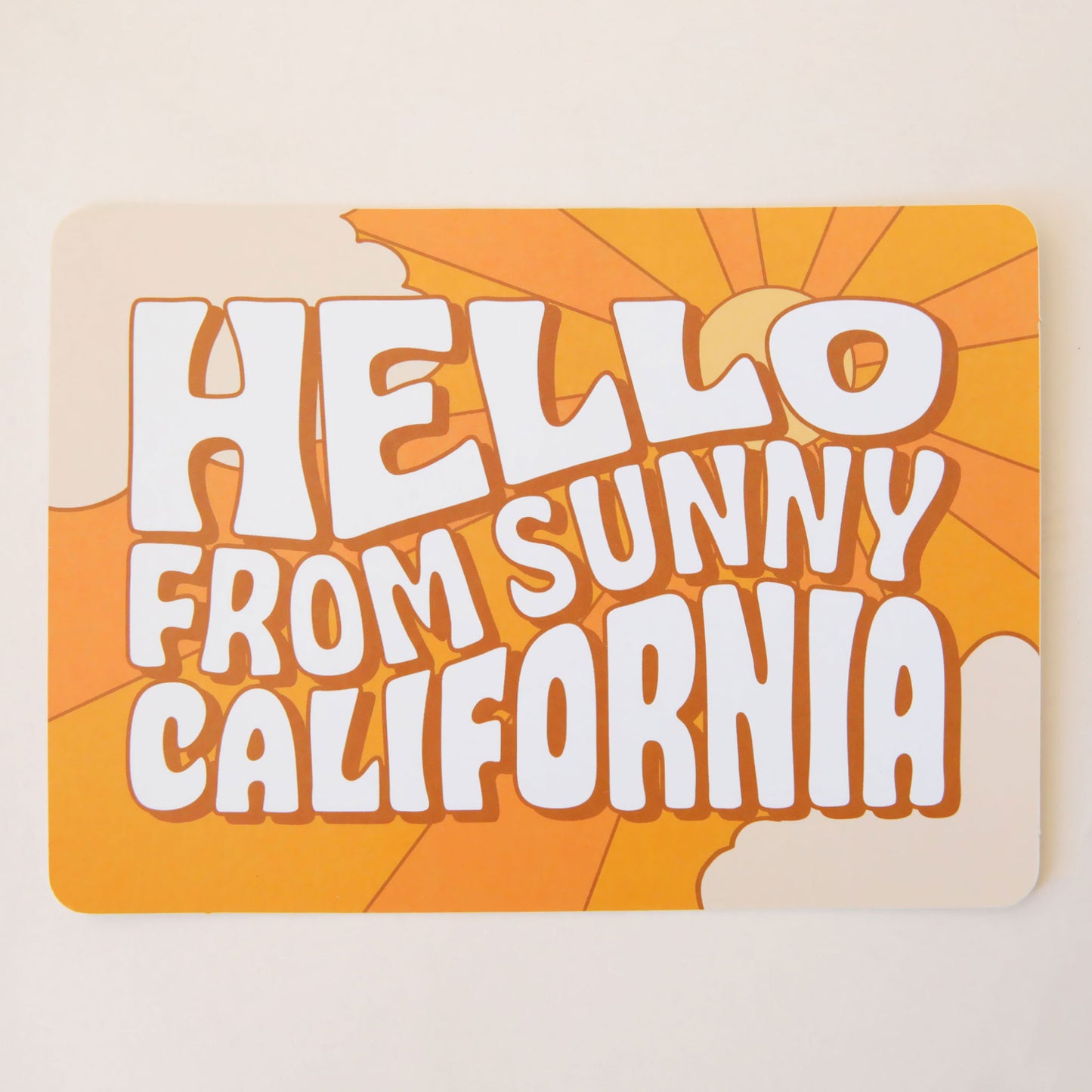 Hello From Sunny California Post Card